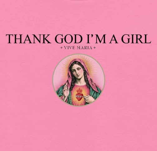 Thank God I'm a Girl pink