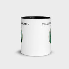Thank God I'm a Woman Glossy Mug