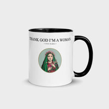 Thank God I'm a Woman Glossy Mug