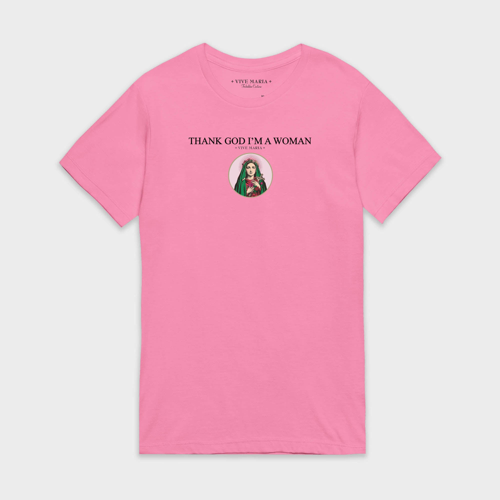 Thank God I'm a woman shirt pink